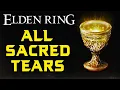 Download Lagu ELDEN RING: All 12 Sacred Tear Locations!