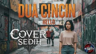 dua cincin hello band cover sedih paling menyentuh lirik bikin nangis galau total 