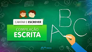 Aprendendo a escrever através da música! Compilação "Série Cantar e Escrever"