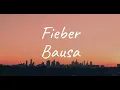 Bausa - Fieber (Lyrics)