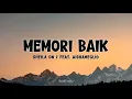 Download Lagu Sheila On 7 - Memori Baik (Video Lirik)