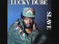 Lucky Dube I've Got You Babe