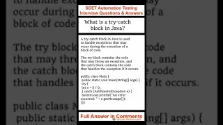 JAVA What is a try-catch block in Java SDET Automation Testing Interview Questions Answers