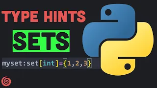 Set Type Annotation Python Tutorial