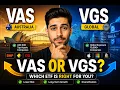 Start Here VAS or VGS
