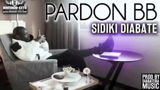 sidiki diabate pardon bb