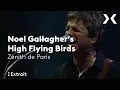 Download Lagu Noel Gallagher's High Flying Birds - \