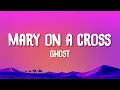 Ghost - Mary On A Cross