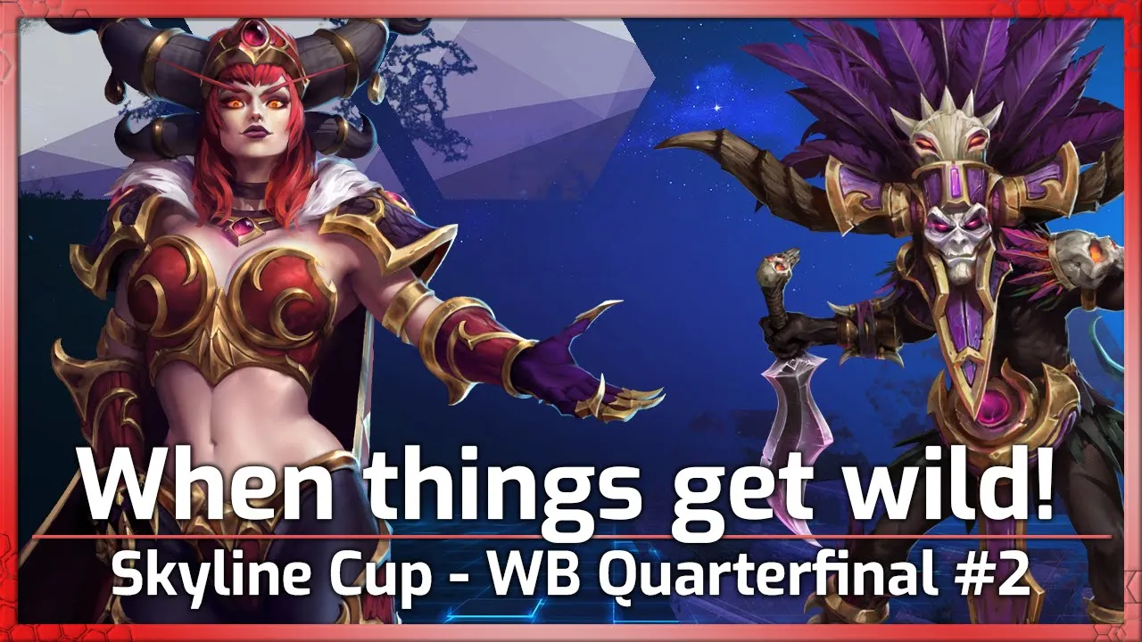 Wild picks, wild games! - Skyline Cup (ASIA) - Heroes of the Storm