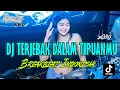 Download Lagu DJ TERJEBAK DALAM TIPUANMU ! VIRAL TIK TOK