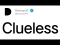 Clueless Meaning in English