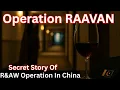 Download Lagu Real Story Of  R\u0026AW Operation In China