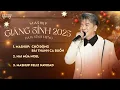 Lagu TUYỆT PHẨM MASHUP GIÁNG SINH HAY NHẤT 2025 CỦA ĐÀM VĨNH HƯNG