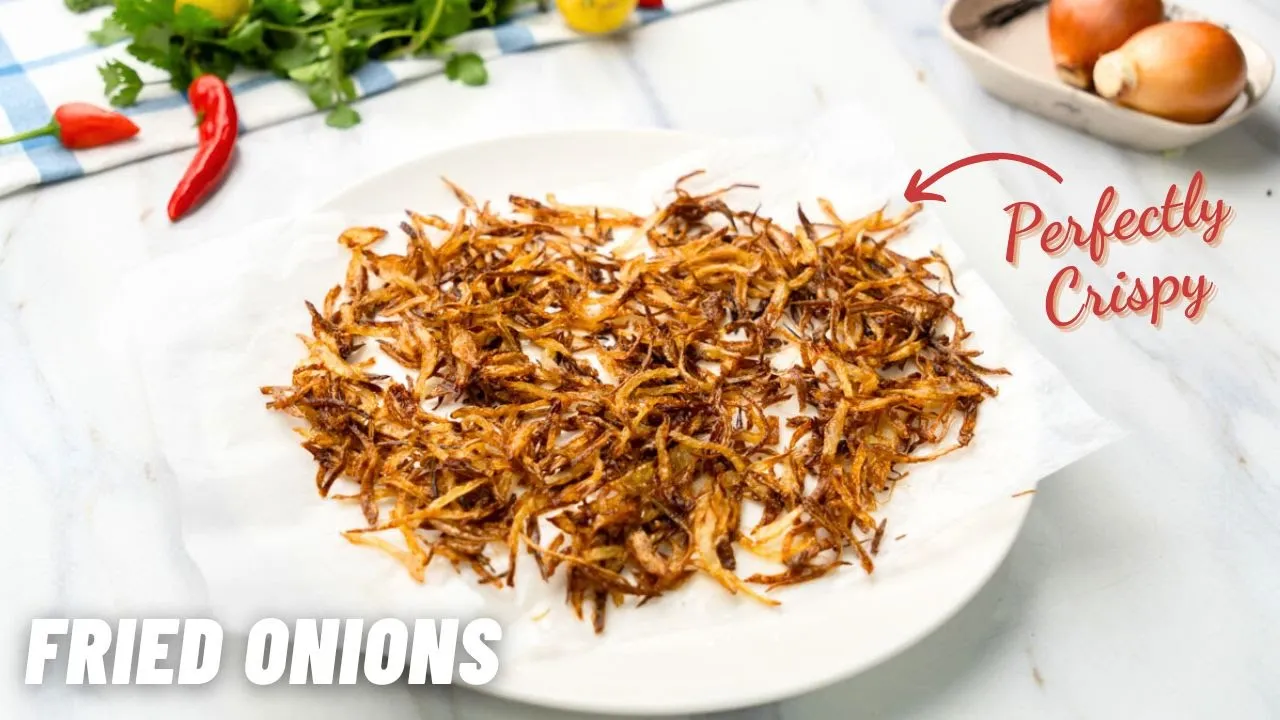 How to Make PERFECT Crispy Fried Onions?