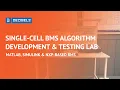 Single Cell BMS Algorithm Development Testing Lab MATLAB Simulink NXP-Based BMS