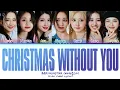 Download Lagu BABYMONSTER 'Christmas Without You' (org. Ava Max) Lyrics (Color Coded Lyrics) | (OT7)