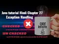 Java tutorial Hindi Chapter 27 - Exception Handling Part 2