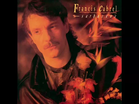 Download MP3 Francis Cabrel - C'est Écrit (1989)