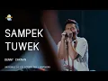 Download Lagu DENNY CAKNAN | SAMPEK TUWEK LIVE AT UINCREDIBLE 3.0 2022