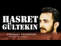 Hasret Gültekin - Derman Sendedir