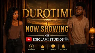 durotimi nollywood 2026 movie owolabi azeez tomilola ayomide 