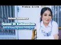 Download Lagu Azizah Maumere - Suami Di Kalimantan Istri Di Kampung Sibuk Pasang KB || Video Lirik