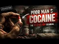The 1 9 Billion Poor Man s Cocaine The Dark Side of Big Pharma