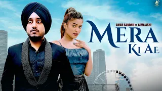 Amar Sandhu-Mera Ki Ae(Music Video) |Gima Aashi| Karan Brar|New Punjabi Songs 2023|Sad Song Punjabi