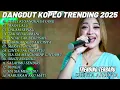 Lagu BENCI KUSANGKA SAYANG DANGDUT FULL ALBUM TERBARU DANGDUT KOPLO TERBARU 2025