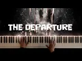 Download Lagu The Departure Piano Cover Max Richter The Leftovers