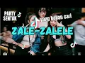 Lagu YANG KALIAN CARI! ZALELE🌴PARTYSENTAK_ALDI POMANTO
