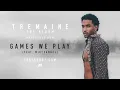 Trey Songz - Games We Play (feat MIKExANGEL) [Official Audio]