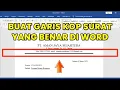 Cara Buat Garis Kop Surat di Word
