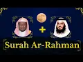 Download Lagu Abdullah Al Matrood + Ahmad Al-Ajmy || Surah Ar-Rahman ||