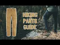 Hiking Pants Guide What to Consider When Buying Outdoor Trousers