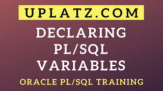 Declaring Variables Oracle Programming Oracle Certification Training Uplatz
