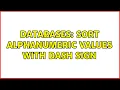 Databases Sort Alphanumeric Values with dash sign