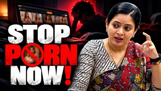 What Porn Addiction Is Doing to Your Brain Will Shock You | Dr.Tanu Jain Ma'am