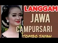 Download Lagu LANGGAM JAWA CAMPURSARI TOMBO JAMPI SAYAH