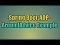 85 Spring Boot-AOP-AroundAdvice Example