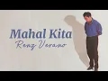 Renz Verano - Mahal Kita (Lyric Video)