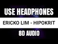 Download Lagu Ericko Lim - Hipokrit (8D AUDIO)