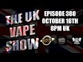 Lagu The UK Vape Show - EP 380 - It's all about craving those flavours...
