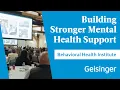 How Geisinger Behavioral Health Is Improving Crisis Care in Our Communities