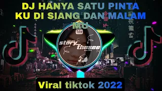 Download DJ HANYA SATU PINTA KU || SLOW REMIX || VIRAL 2022. MP3