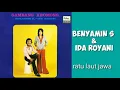 Download Lagu BENYAMIN S \u0026 IDA ROYANI   -   Ratu laut jawe