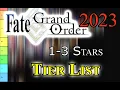 FGO - Tier List 1-3 Stars 2023 Order