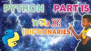 Dictionaries Python Lesson 15