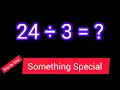 24 Divided by 3 24 3 How do you divide 24 by 3 step by step Long Division