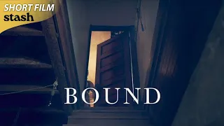 Bound Thriller Short Film Secret in the Basement